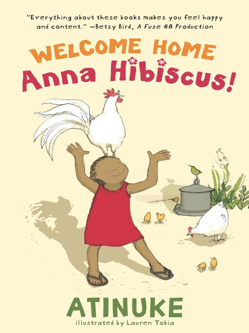 Title details for Welcome Home, Anna Hibiscus! by Lauren Tobia - Available